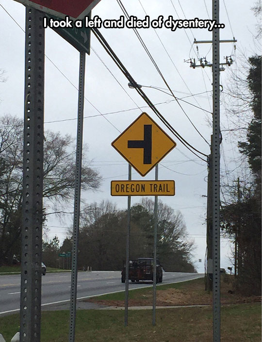 funny-sign-Oregon-trail-street.jpg